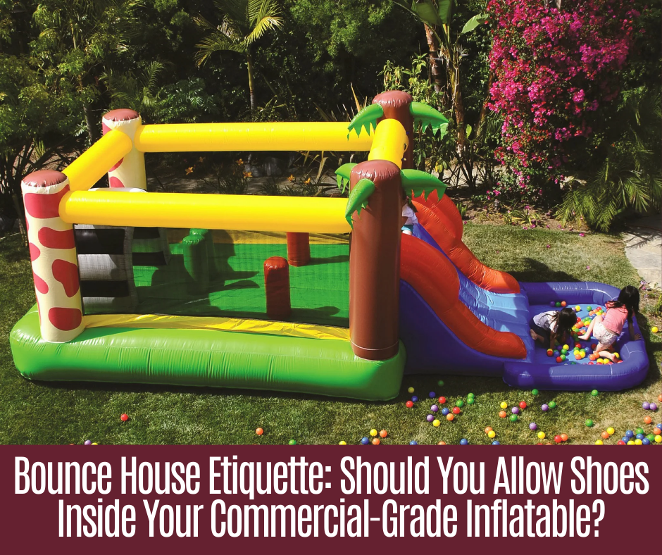 Bounce House Etiquette: Should You Allow Shoes Inside Your Commercial-Grade Inflatable?