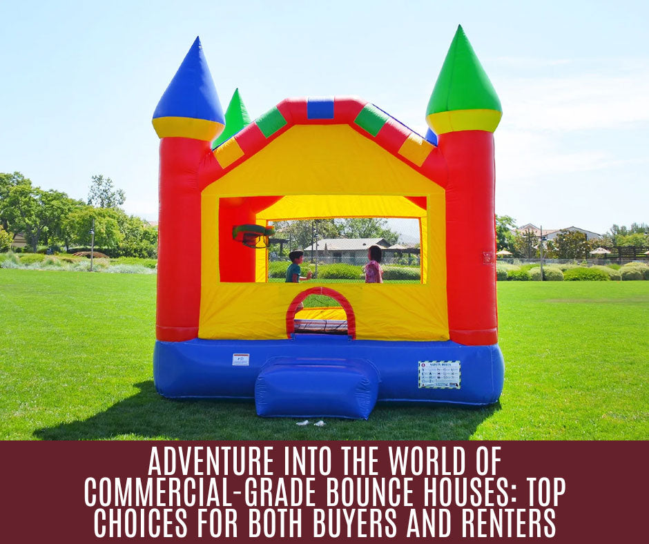commercial-grade bounce houses