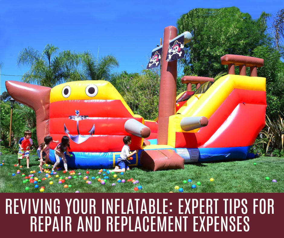 Reviving Your Inflatable: Expert Tips for Repair and Replacement Expenses