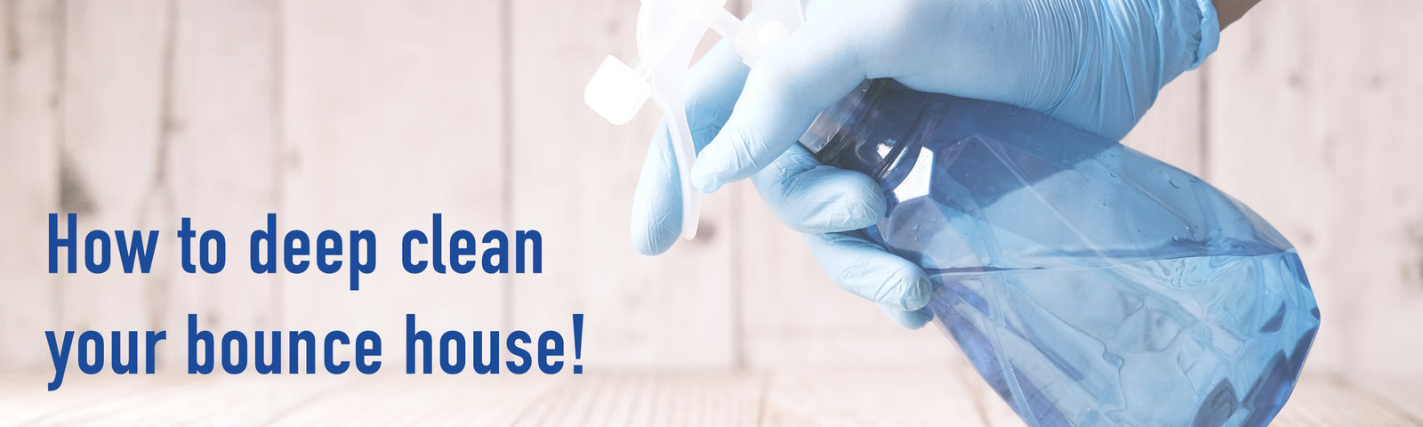 How To Deep Clean Your Bounce House